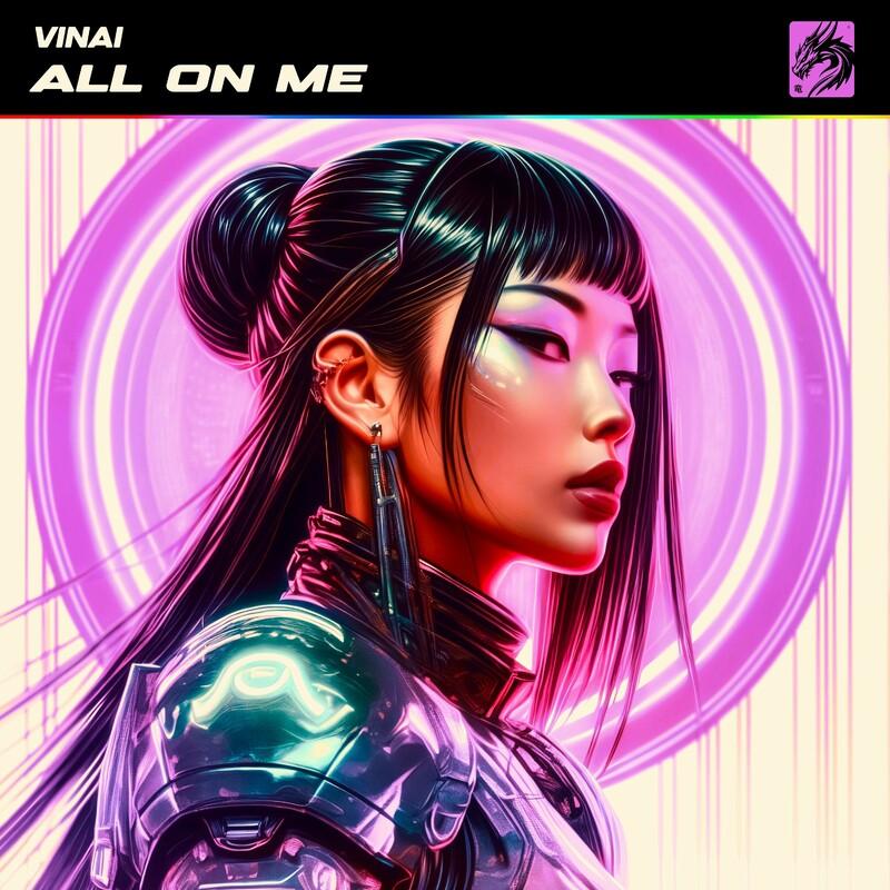 VINAI - All on Me (2025)