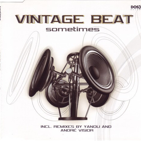 Vintage Beat - Sometimes (Radio Edit) (2002)