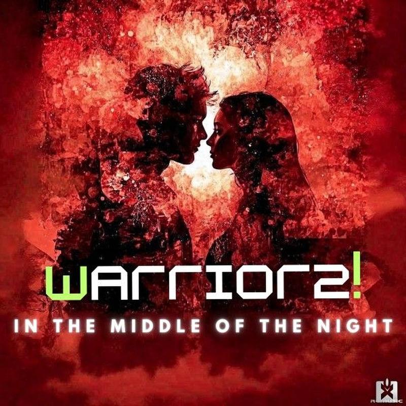 Warriorz! - In the Middle of the Night (2025)
