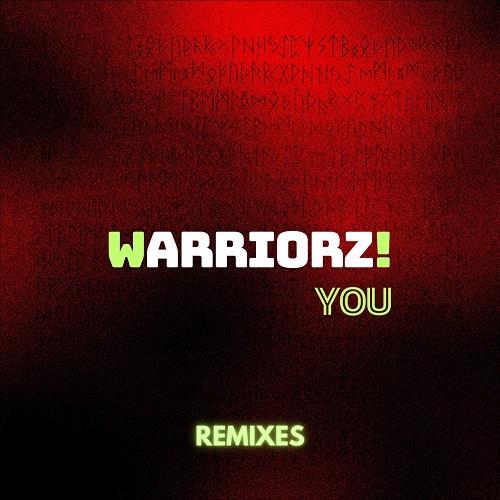 Warriorz! - You (Bass Up! Remix) (2024)