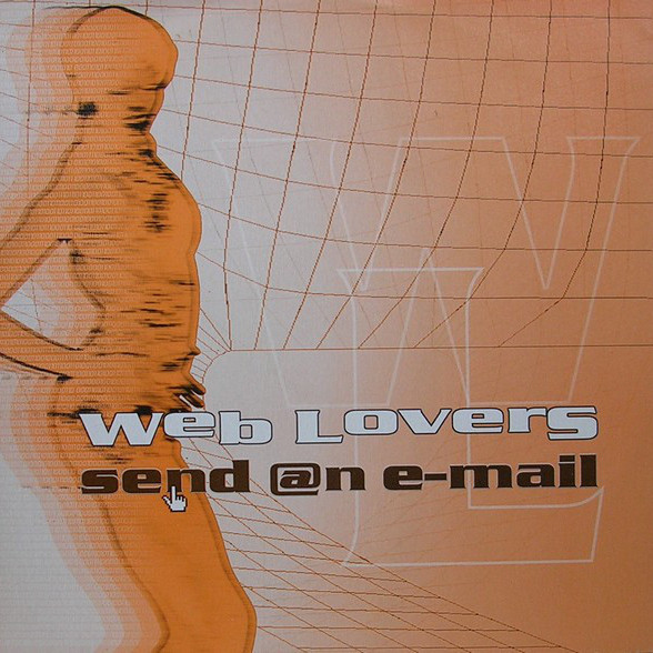 Web Lovers - Send an E-Mail (Smile Mix) (2001)