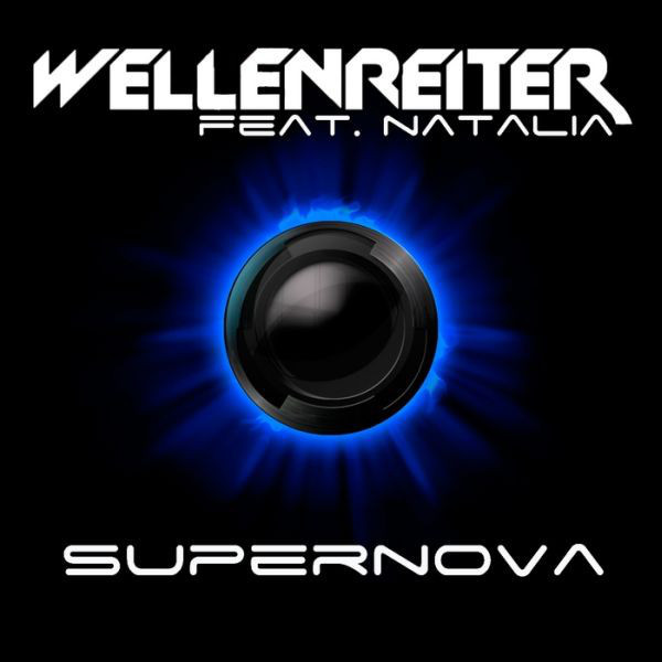 Wellenreiter feat. Natalia - Supernova (Pulsedriver Edit) (2012)