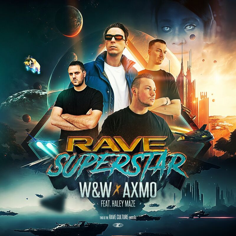 W&W, Axmo & Haley Maze - Rave Superstar (2023)