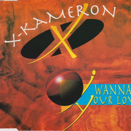 X-Kameron - I Wanna Be Your Lover (Cut Mix) (1994)