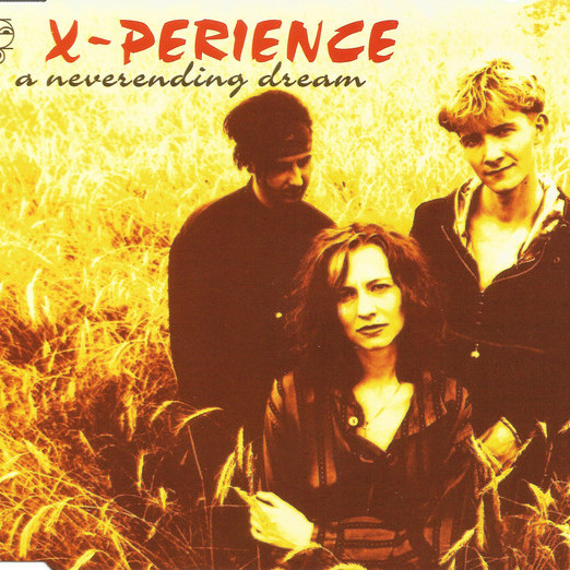 X-Perience - A Neverending Dream (Radio Version) (1996)