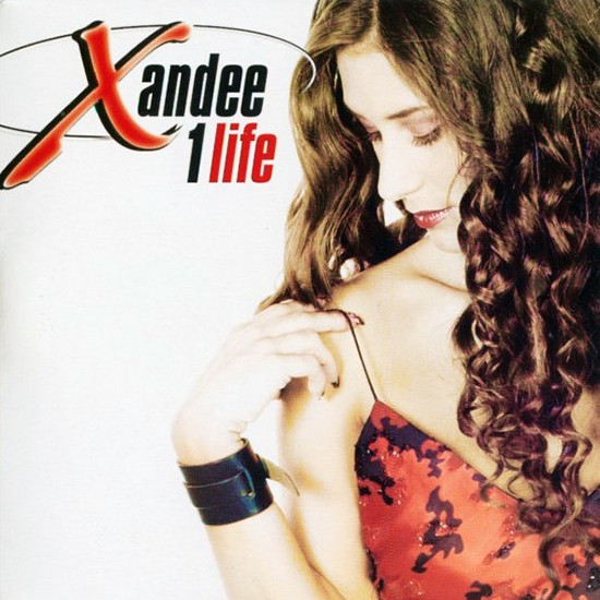 Xandee - 1 Life (Radio Mix) (2004)