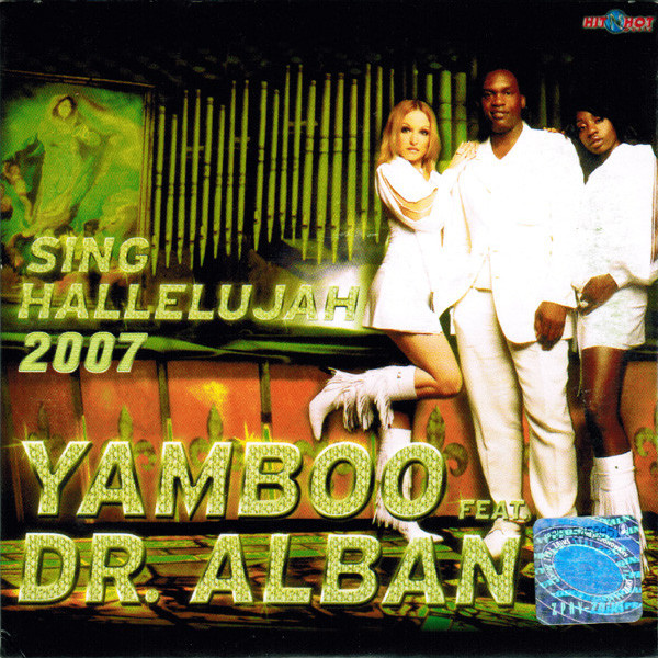 Yamboo feat. Dr. Alban - Sing Hallelujah (Jordan Radio Mix) (2007)