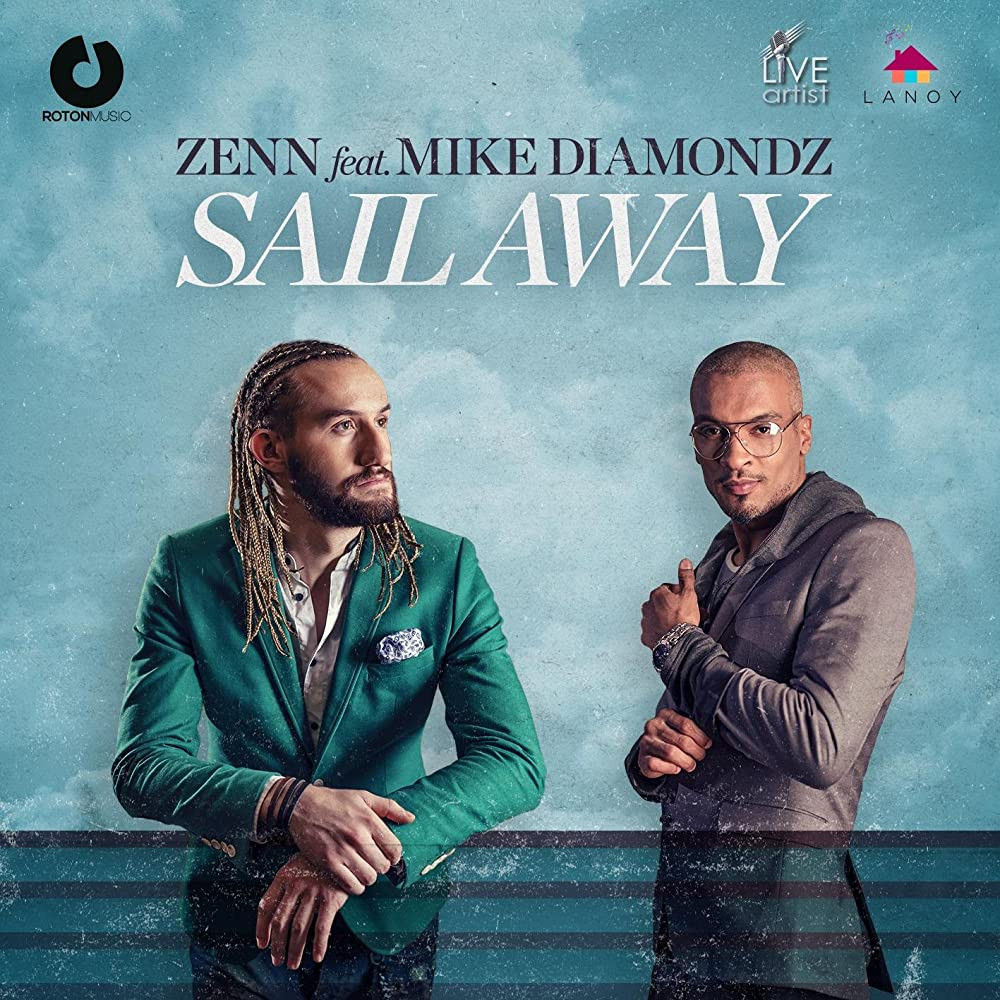 Zenn & Mike Diamondz - Sail Away (Radio Edit) (2015)
