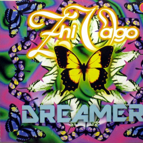 Zhi-Vago - Dreamer (Radio Edit) (1996)