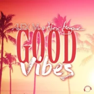 Good Vibes (2021)