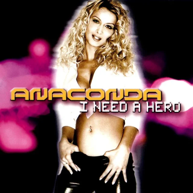 Anaconda – I Need a Hero (Klubbingman Radio Edit) (2002)