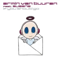 If You Should Go (Radio Edit) (2007)