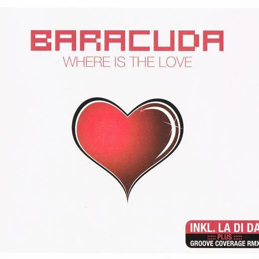 Baracuda – Where Is the Love (Radio Version) (2009)
