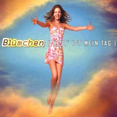 Blümchen – Heut’ Ist Mein Tag (Radio Mix) (1999)