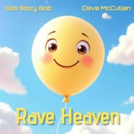 Rave Heaven (I Am a Raver) (2025)