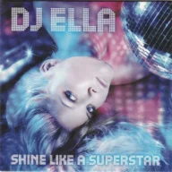 Shine Like a Superstar (Radio) (2008)