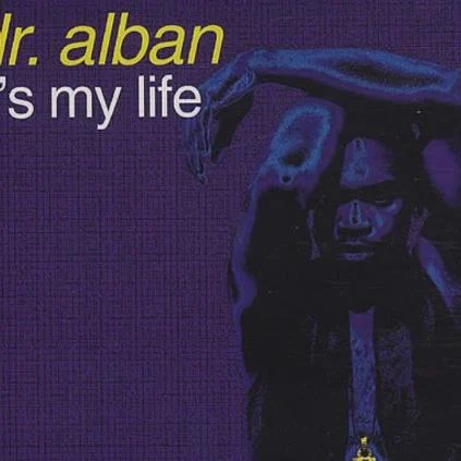 Dr. Alban – It’s My Life (Radio Edit) (1991)