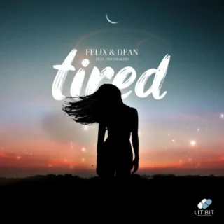 Tired (2020)