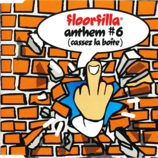 Anthem #6 (Cassez La Boite) (DJ Cerla Floorfiller Radio) (2003)