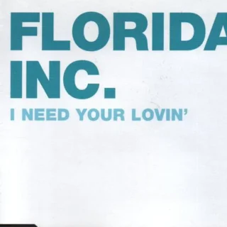 I Need Your Lovin' (Ibiza Club Edit) (2005)