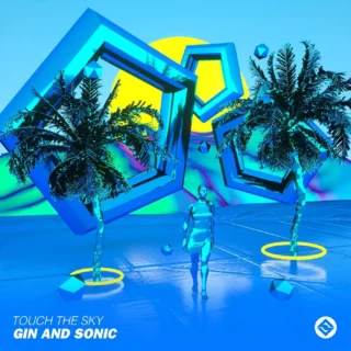 Touch the Sky (Radio Edit) (2021)