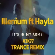 It's in My Arms (A2K77 Trance Remix) (2025)