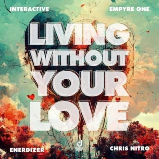 Living Without Your Love (2026)