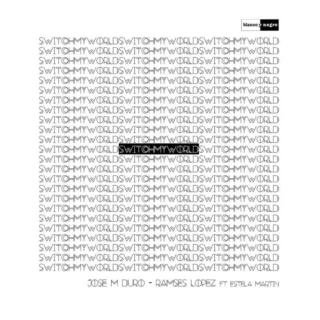 Switch My World (Radio Edit) (2016)