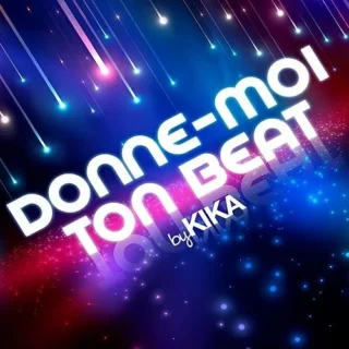 Donne Moi Ton Beat (Radio Edit) (2013)