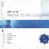 Take Me to the Clouds Above (Radio Edit) (2003)