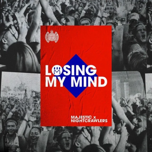 Majestic & Nightcrawlers – Losing My Mind (2021)
