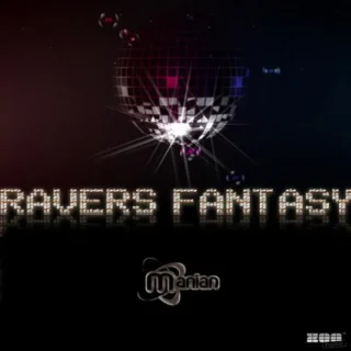 Ravers Fantasy (Radio Mix) (2009)