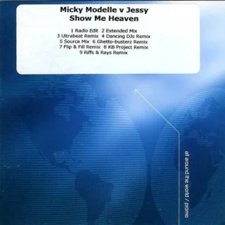 Show Me Heaven (Radio Edit) (2007)