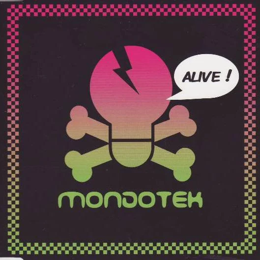 Mondotek – Alive ! (Video Edit) (2008)