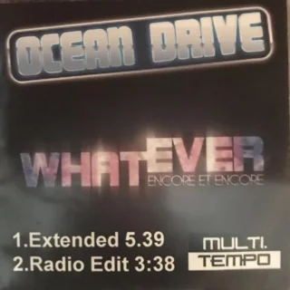 Whatever (Encore et Encore) (Edit) (2012)