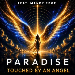 Touched by an Angel (Radio Edit) (2026)