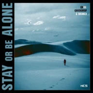 Stay or Be Alone (2021)