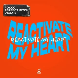 Reactivate My Heart (2026)