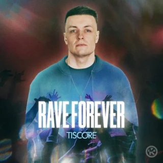 Rave Forever (2026)