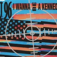 I Wanna Be a Kennedy (Us-Mix) (1992)