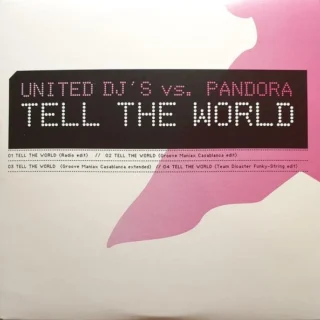 Tell the World (Radio Edit) (2007)
