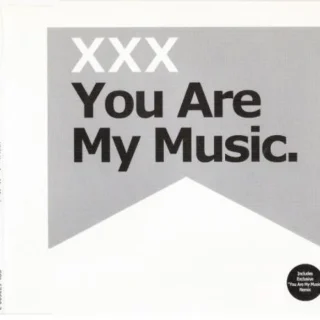 You Are My Music (Radio Edit) (2002)